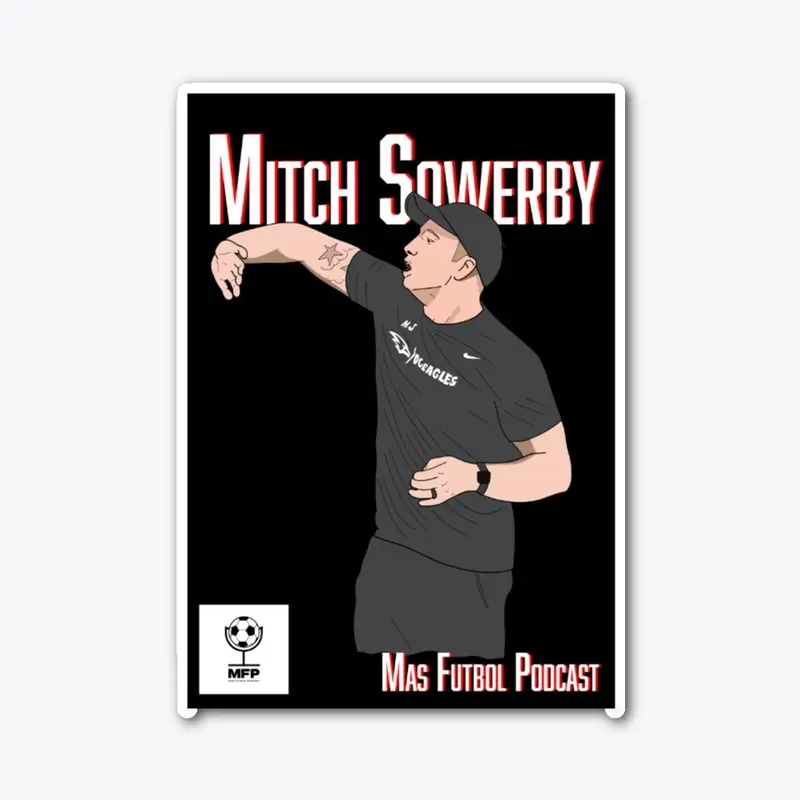 Ep.70 with Mitch Sowerby 