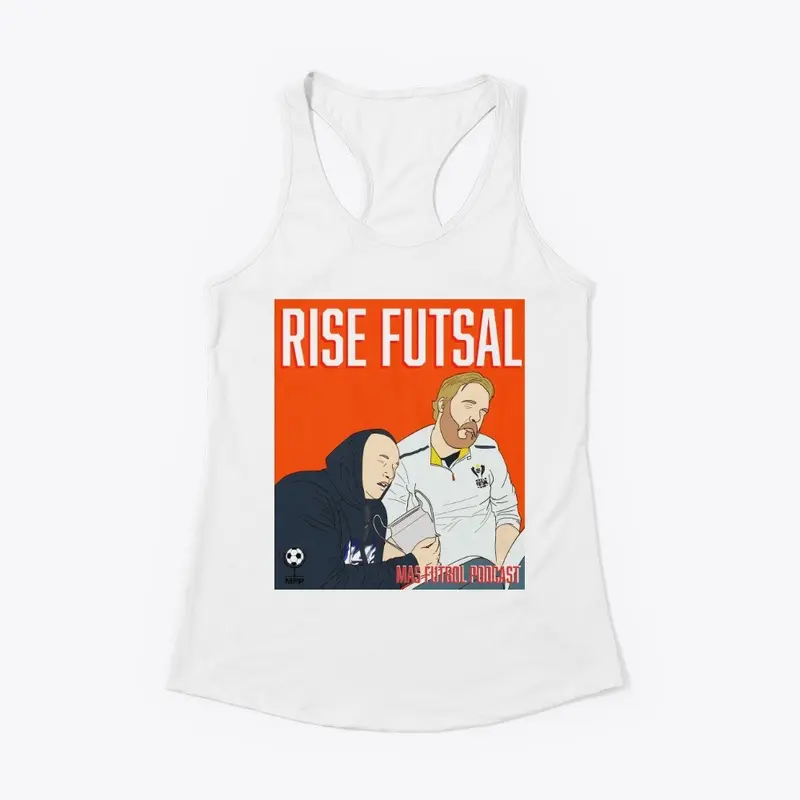 Ep.69 Rise Futsal