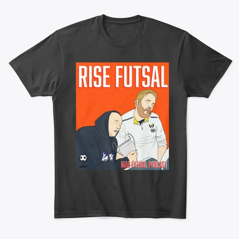 Ep.69 Rise Futsal